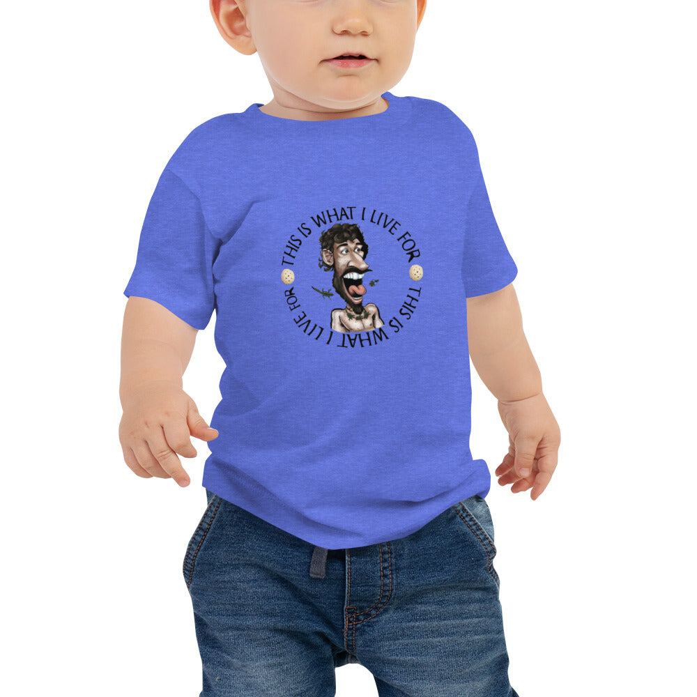 Baby Jersey Short Sleeve Tee This is What I Live For
