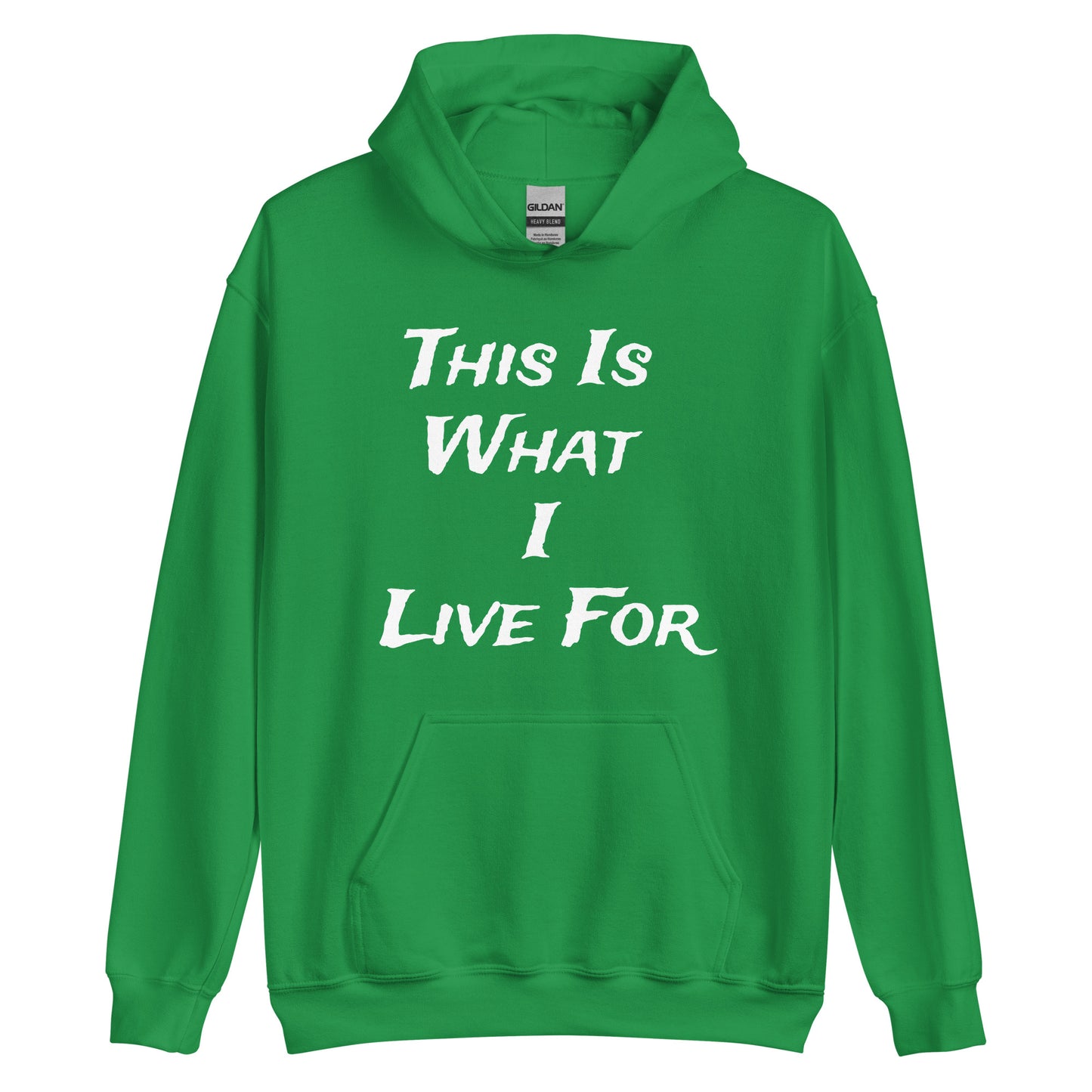 This Is What I Live for Unisex Heavy Hoodie