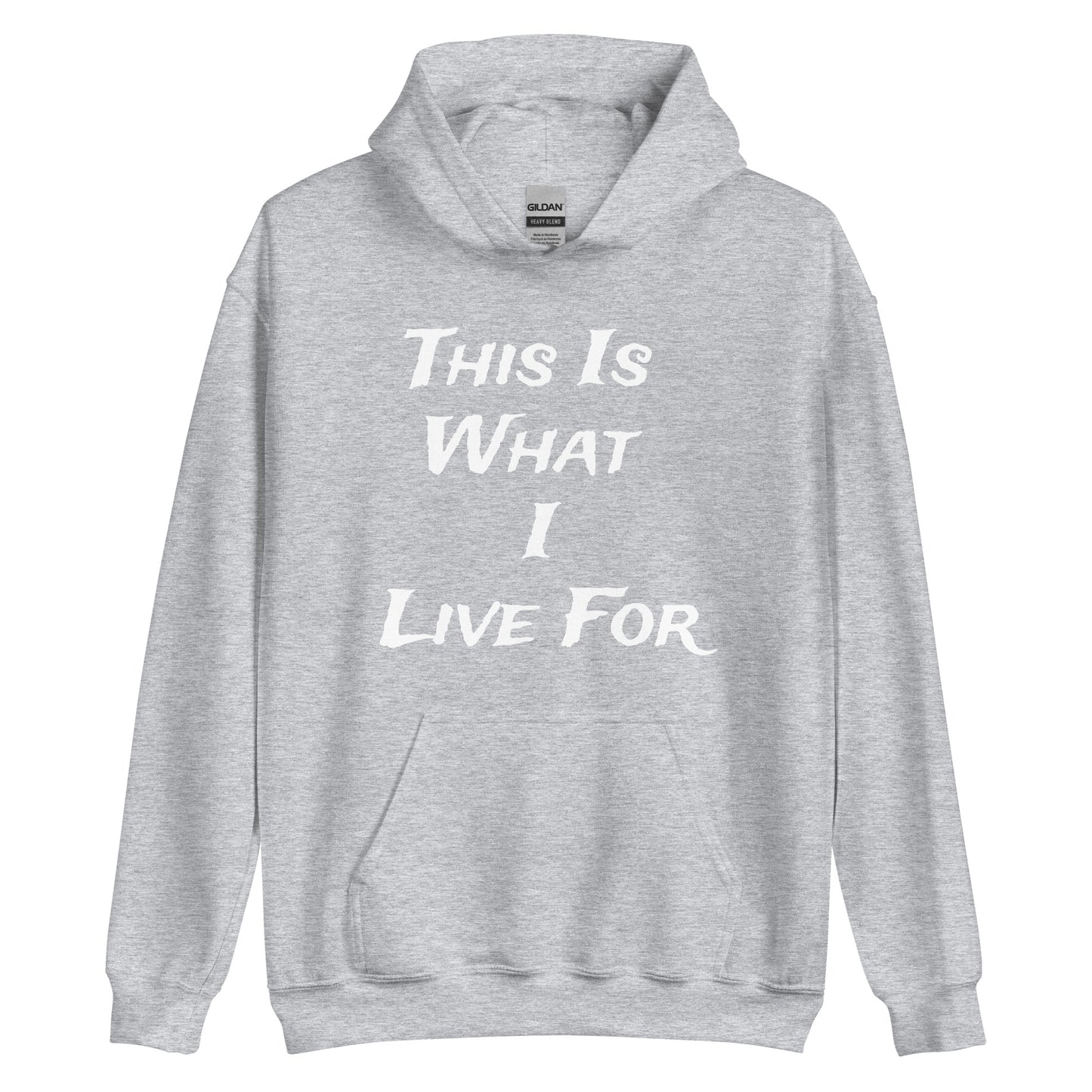 This Is What I Live for Unisex Heavy Hoodie