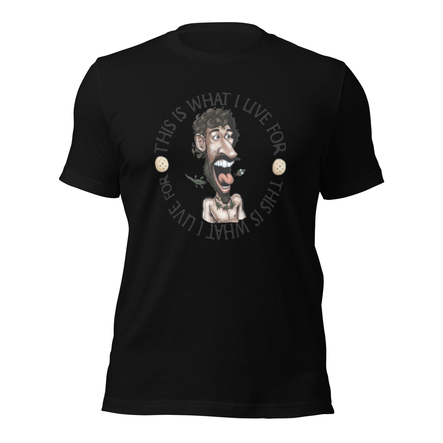 This is What I Live for Unisex t-shirt (toon 3)
