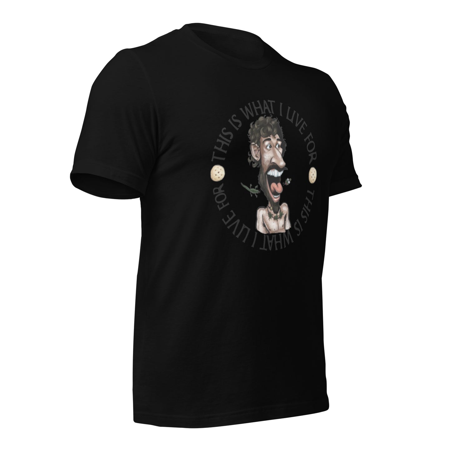 This is What I Live for Unisex t-shirt (toon 3)