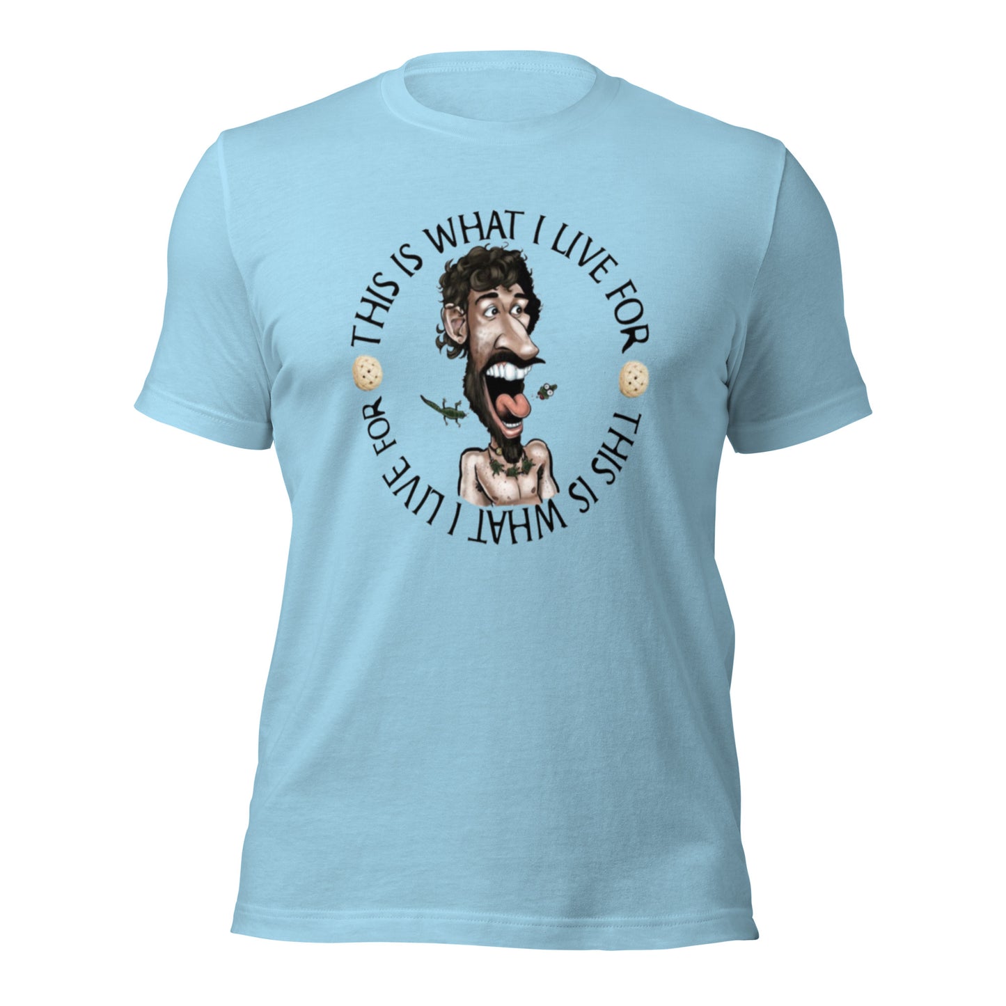 This is What I Live for Unisex t-shirt (toon 3)
