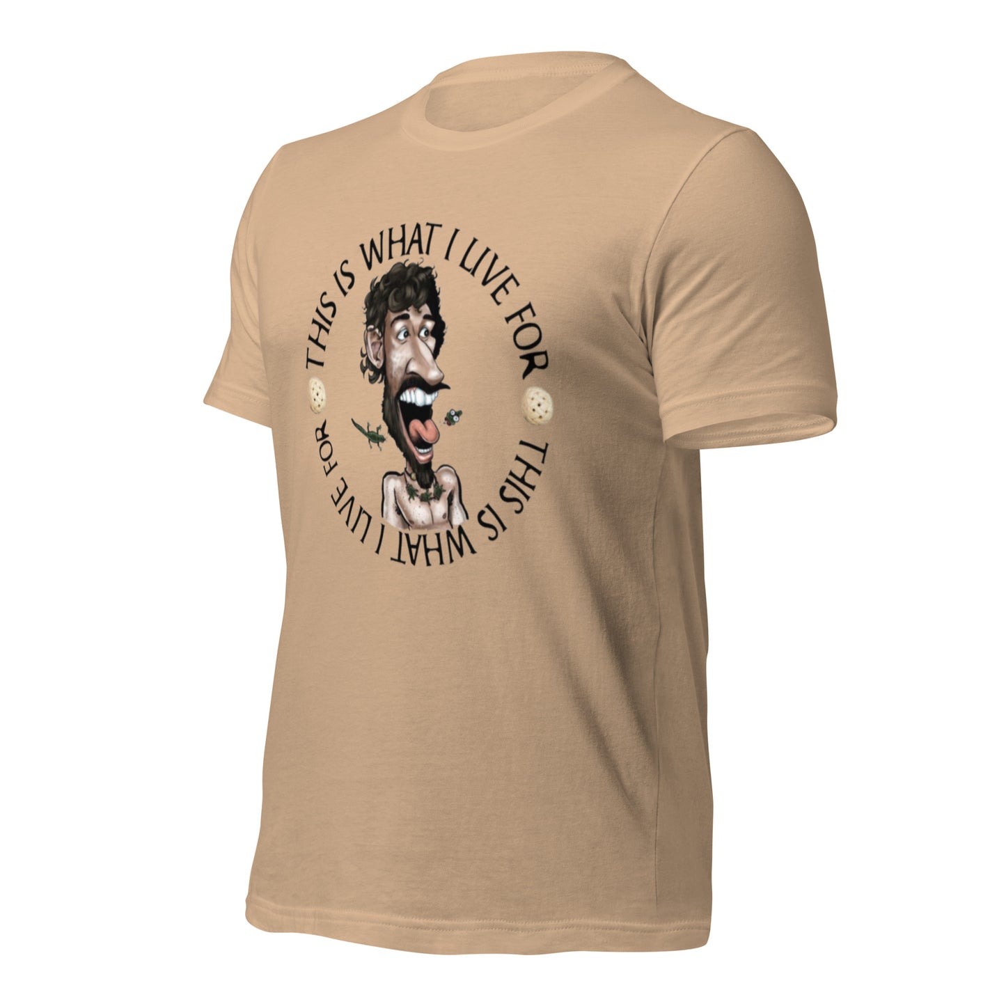 This is What I Live for Unisex t-shirt (toon 3)