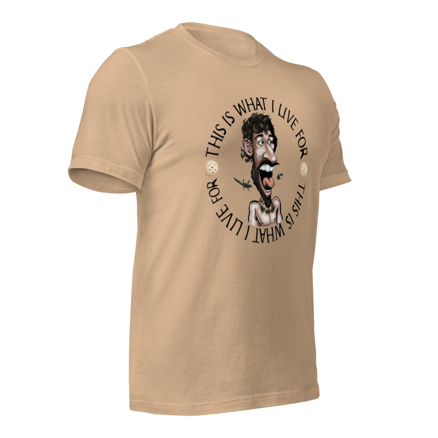 This is What I Live for Unisex t-shirt (toon 3)