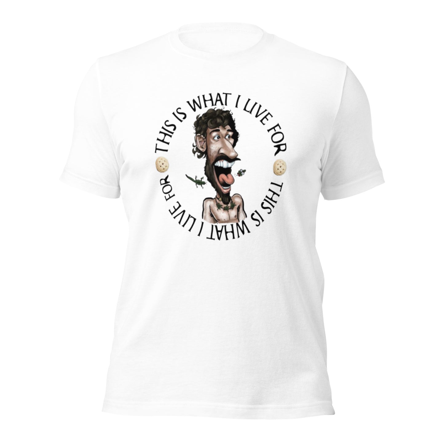 This is What I Live for Unisex t-shirt (toon 3)