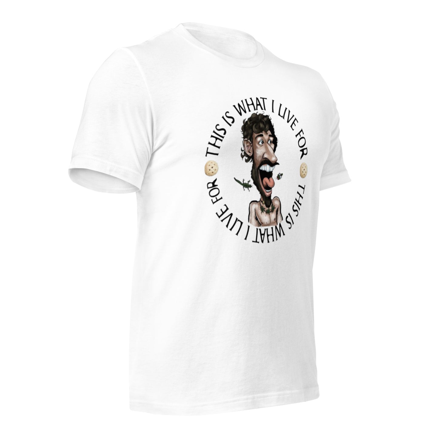 This is What I Live for Unisex t-shirt (toon 3)
