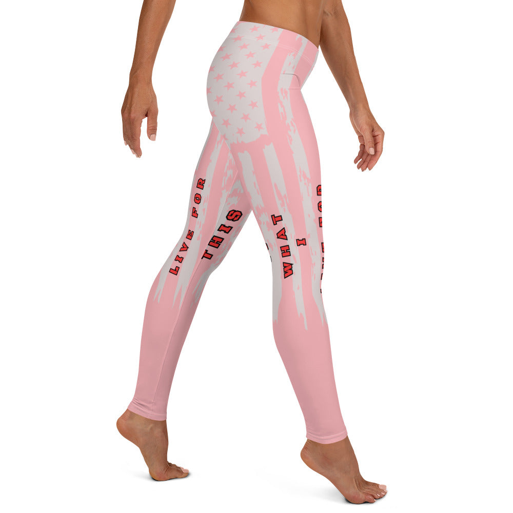 This is What I Live For Leggings (pink)