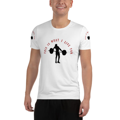 This is What I Live For Athletic T-shirt (Lift Wht)