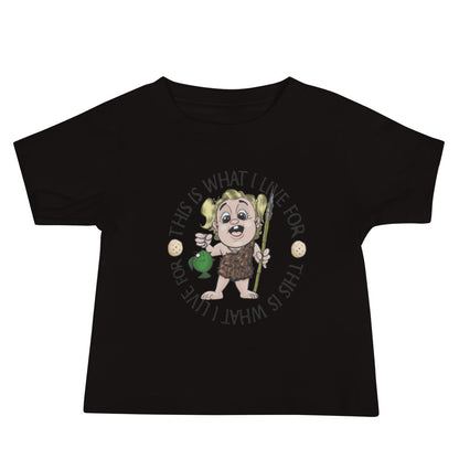 Baby Girl Jersey Short Sleeve Tee This is What I Live For