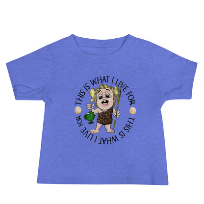 Baby Girl Jersey Short Sleeve Tee This is What I Live For