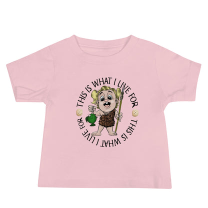 Baby Girl Jersey Short Sleeve Tee This is What I Live For