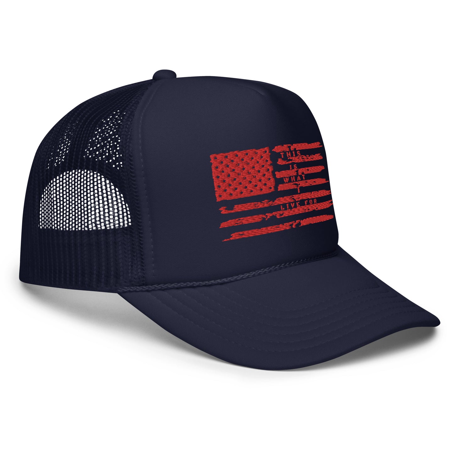 This is What I Live for Foam trucker hat (Flag)