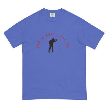 This is What I Live For heavyweight t-shirt