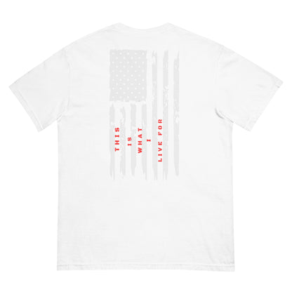 This is What I Live For heavyweight t-shirt