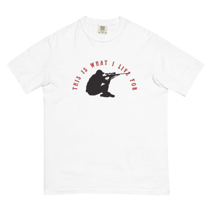 This is What I Live For heavyweight t-shirt