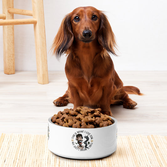 This is What I Live For Pet bowl