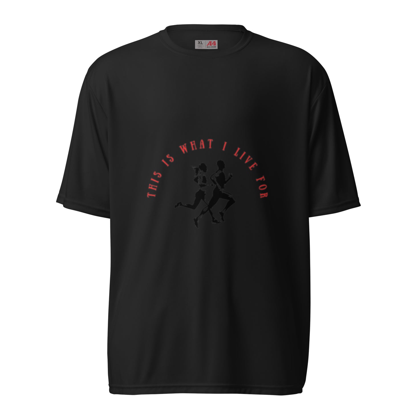 This is What I Live For Unisex performance crew neck t-shirt
