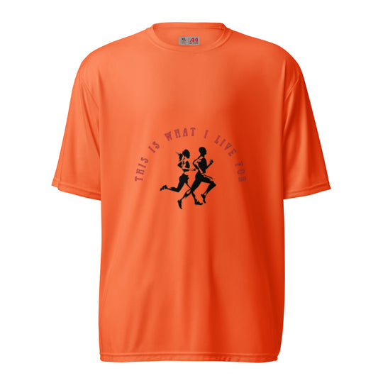 This is What I Live For Unisex performance crew neck t-shirt