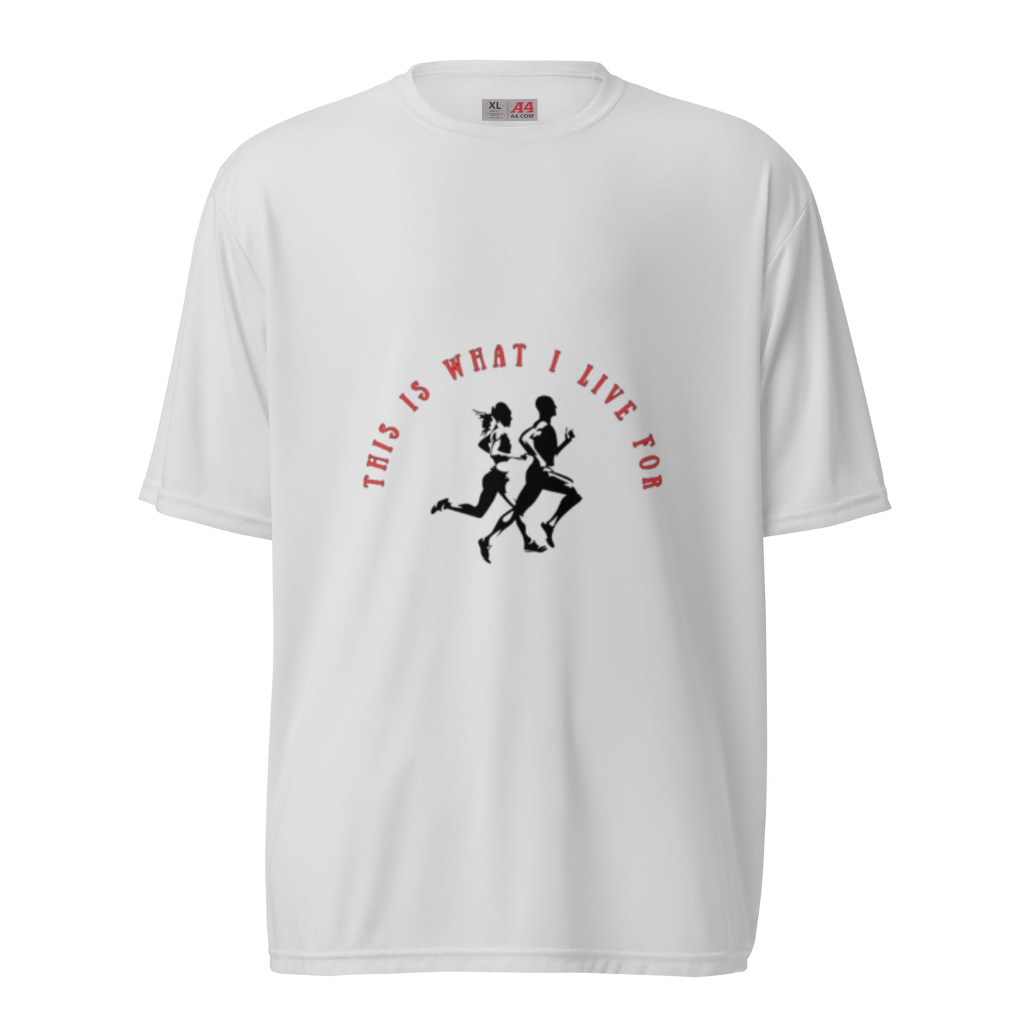This is What I Live For Unisex performance crew neck t-shirt
