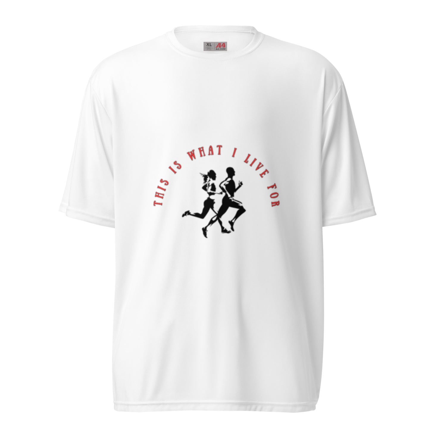 This is What I Live For Unisex performance crew neck t-shirt
