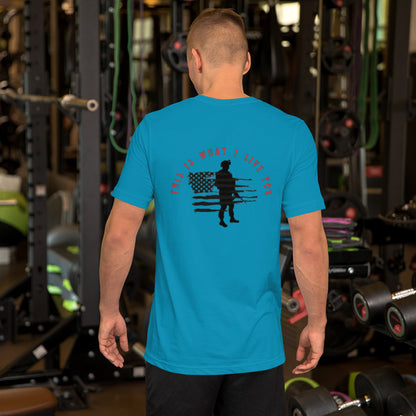 This is What I Live For Unisex t-shirt (military)