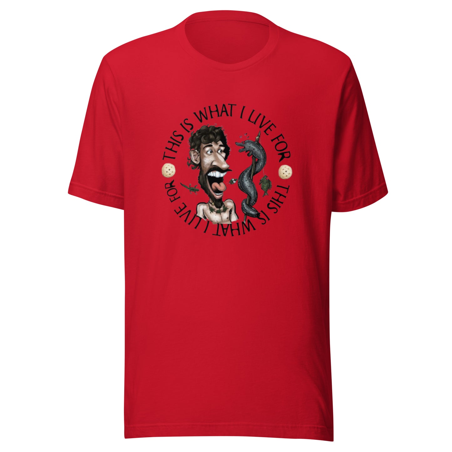 This is What I Live 4 Unisex t-shirt (toon 2)