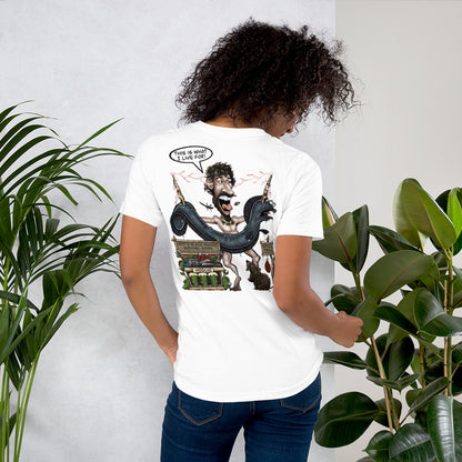 This is What I live for Toon 1 Unisex t-shirt